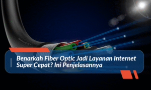 Fiber Optik: Lebih dari Sekadar Internet Cepat – Inovasi dan Masa Depan Konektivitas Global
