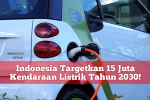 Kemajuan Mobil Listrik: Dari Rancangan Sampai Jalanan Indonesia