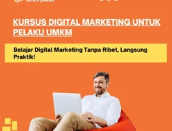 Mendongkrak UMKM Indonesia: Kekuatan Program Pelatihan Digital Marketing